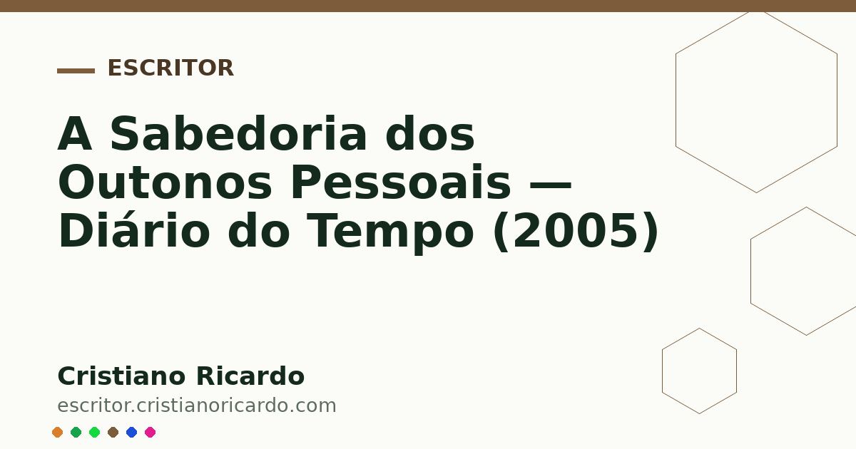 Card OG automático: A Sabedoria dos Outonos Pessoais — Diário do Tempo (2005)