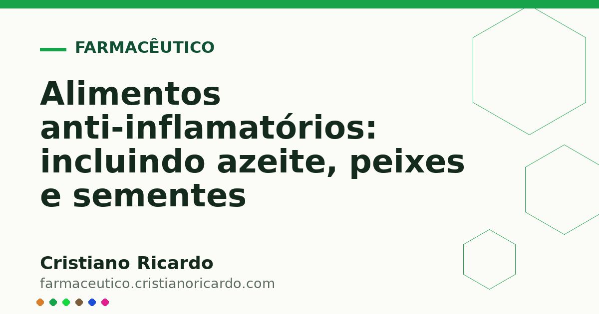 Card OG automático: Alimentos anti-inflamatórios: incluindo azeite, peixes e sementes