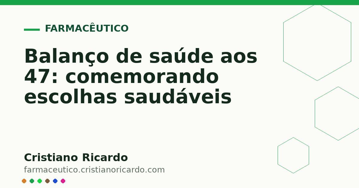 Card OG automático: Balanço de saúde aos 47: comemorando escolhas saudáveis