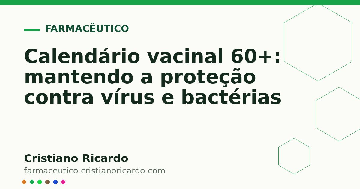 Card OG automático: Calendário vacinal 60+: mantendo a proteção contra vírus e bactérias