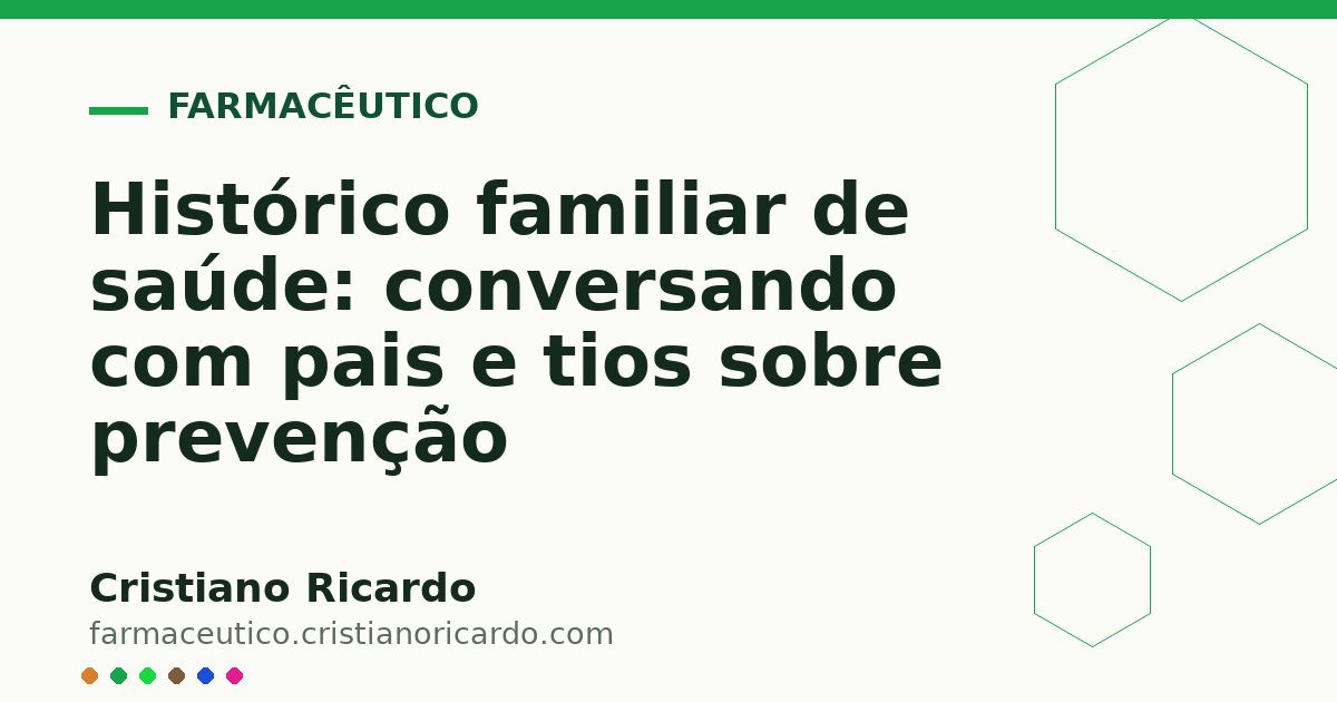 Card OG automático: Histórico familiar de saúde: conversando com pais e tios sobre prevenção