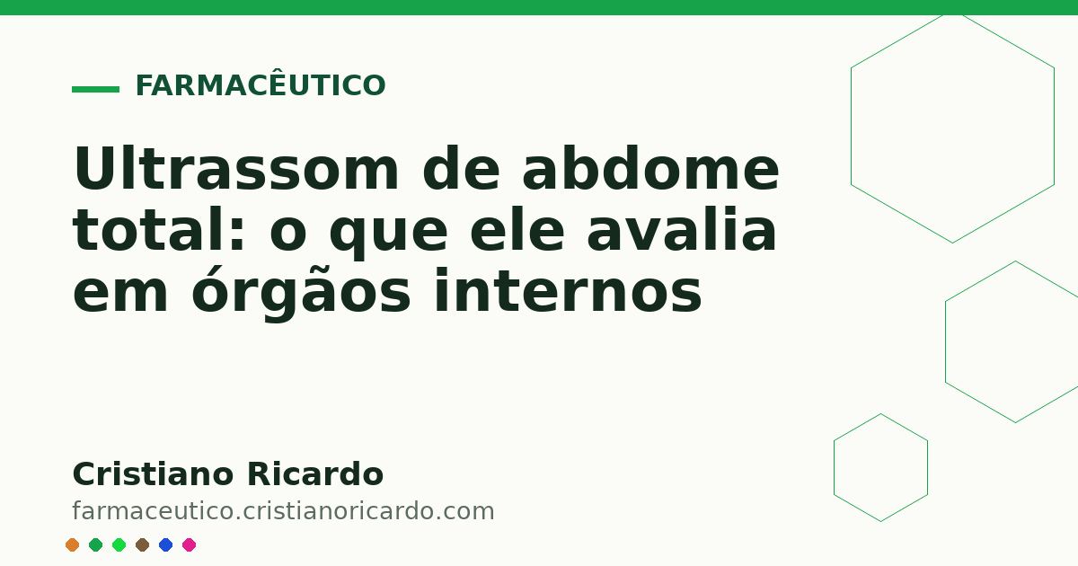Card OG automático: Ultrassom de abdome total: o que ele avalia em órgãos internos