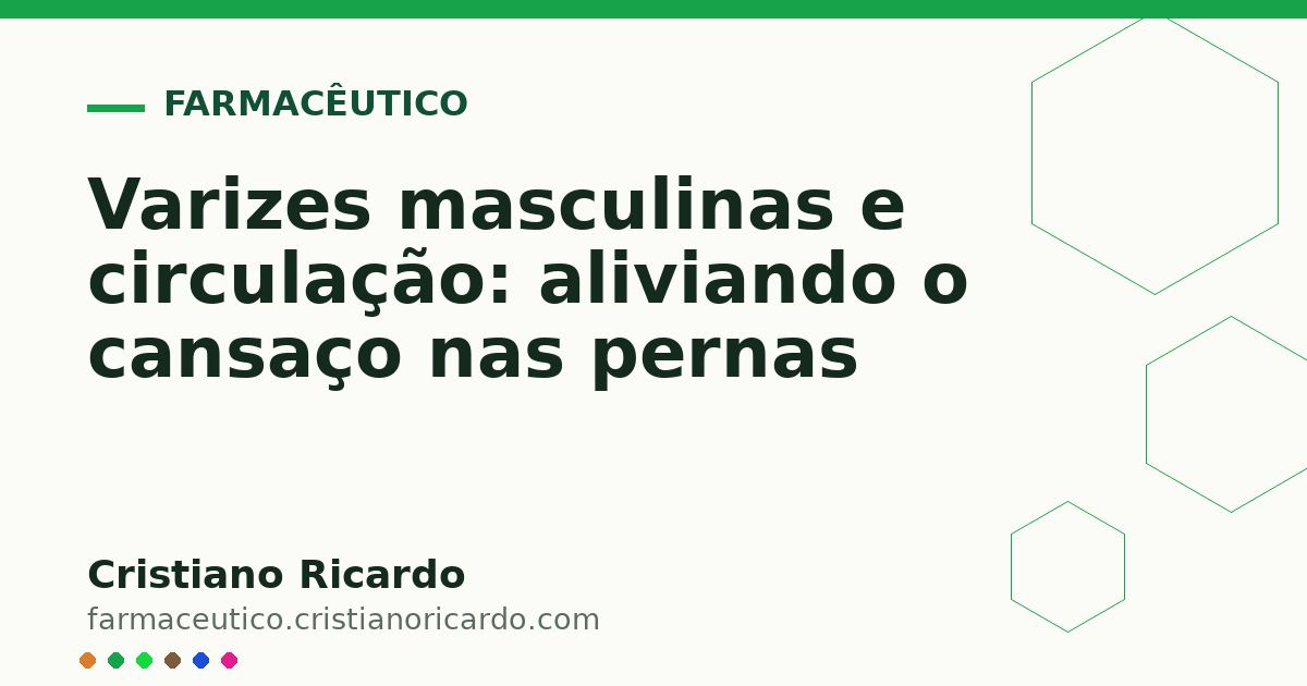 Card OG automático: Varizes masculinas e circulação: aliviando o cansaço nas pernas
